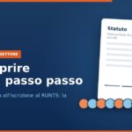 Copertina: come aprire un’APS passo passo, dall’atto costitutivo all’iscrizione al RUNTS